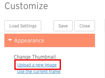 Щоб замінити мініатюру на своєму відео, перейдіть на панель налаштування та виберіть Завантажити нове зображення в розділі Вигляд
